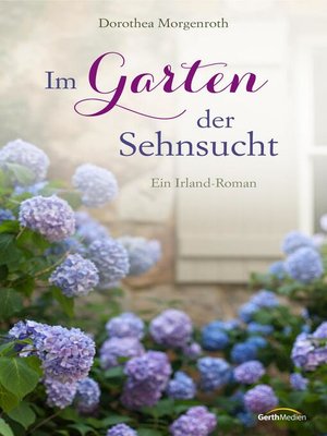 cover image of Im Garten der Sehnsucht